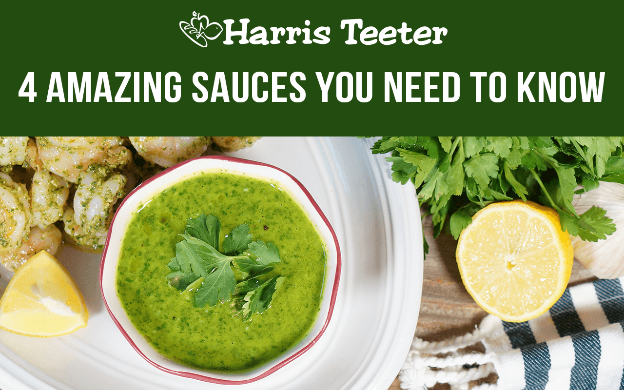 4 amazing sauces you need to know